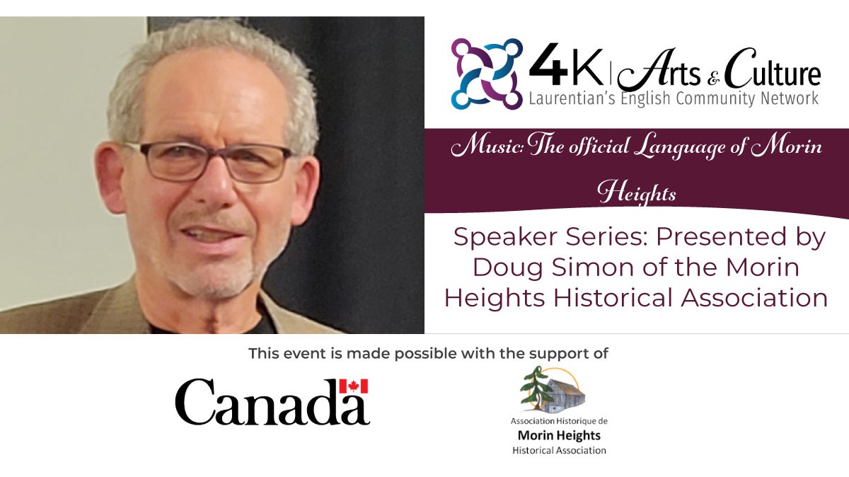 Speaker Series - Music: The Official Language of Morin Heights